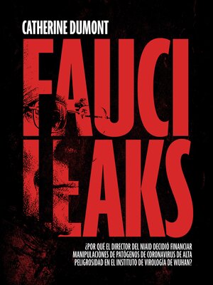 cover image of Fauci Leaks
